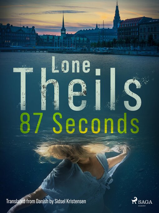 Title details for 87 Seconds by Lone Theils - Available